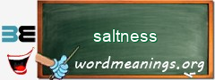 WordMeaning blackboard for saltness